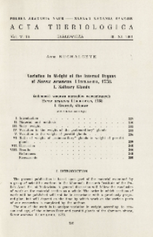 Variation in weight of the internal organs of Sorex araneus Linnaeus, 1758. I. Salivary glands; Zmienność wagowa narząd&oacute;w wewnętrznych Sorex araneus Linnaeus, 1758. I. Gruczoły ślinowe
