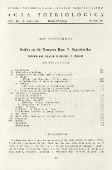 Studies on the European hare. V. Reproduction; Badania nad zającem szarakiem. V. Rozr&oacute;d