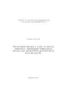 Zarządzanie energią w pracy wyspowej mikrosieci: zarządzanie konsumpcją energii oraz sprawiedliwy podział mocy produkcyjnych *Wstęp * Mikrosieci energetyczne * Podsumowanie