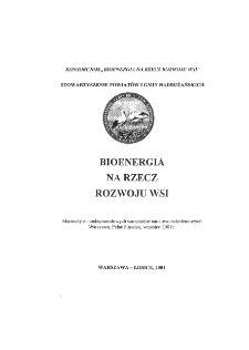 Znaczenie i podsumowanie Międzynarodowych Warsztat&oacute;w "Bioenergia na rzecz rozwoju wsi"