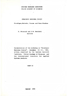 Strategic Regional Policy: Paradigms, methods, issues and case studies. Part II * Documentation of the workshop on "Strategic Regional Policy", December 10-14, 1984, Warsaw * Methods: monitoring, modelling, control * Strategic regional development policy making using a fuzy model * Discussions