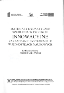 Materiały dydaktyczne szkolenia w projekcie : innowacyjne zarządzanie systemem B+R w jednostkach naukowych * Wprowadzenie