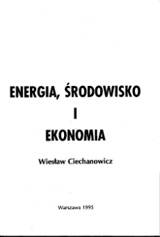 Energia, środowisko i ekonomia * Wybrane zagadnienia termodynamiki