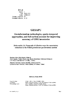 Proposals of effective ways for uncertainty reduction in the Polish greenhouse gas inventory system * Main components of uncertainty reduction on the basis of spatial inventory and modeling of greenhouse gas emissions in Poland: ind