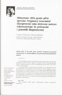 Sklonowane cDNA genów pPAG (porcine Pregnancy-Associated Glycoprotein) jako użyteczne matryce wykorzystywane do proteomiki i genomiki diagnostycznej
