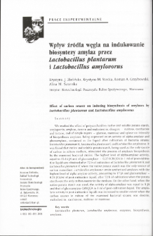 Wpływ źródła węgla na indukowanie biosyntezy amylaz przez Lactobacillus plantarumi Lactobacillus amylovorus