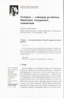This review presents chemical and biochemical properties oftrehalose. Moreover, the results of studies on biosynthesis and accumulation, as well as someaspects of thermotolerantion and osmoadaptation are discussed. The existingand potential applications in many fields, which may be medical or biological,are listed therein.