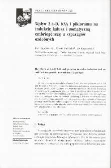 Wpływ 2,4-D, NAA i pikloramu na indukcję kalusa i somatyczną embriogenezę u szparagów ozdobnych