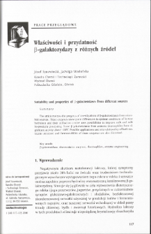 Właściwości i przydatność B-galaktozydazy z różnych źródeł