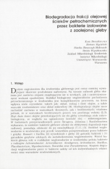 Biodegradacja frakcji olejowej ściek&oacute;w petrochemicznych przez bakterie izolowane z zaolejonej gleby