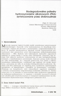 Biodegradable polyesters — polyhydroxyalkanoic acids (PHA) — synthesized by microorganisms