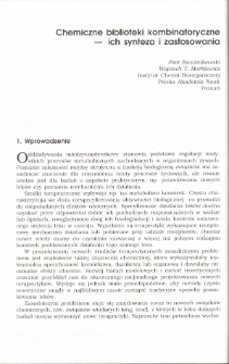 Chemical Combinatorial Libraries &mdash; Their Synthesis and Applications