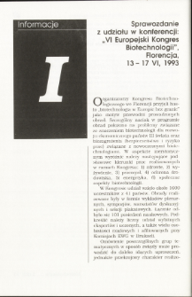 Sprawozdanie z udziału w konferencji: &bdquo;VI Europejski Kongres Biotechnoiogii&rdquo;, Florencja,13-17 VI, 1993