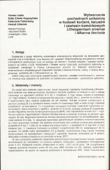 Wytwarzanie pochodnych szikoniny w hodowli korzeni, kalusów i zawiesin komórkowych Lithospermum arvense i Alkanna tinctoria