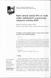 The influence of DNA isolation&rsquo;s method on result of genetic similarity analysis made with RAPD technique