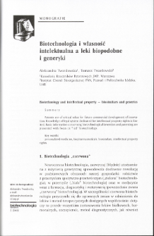 Biotechnologia i własność intelektualna a leki biopodobne i generyki