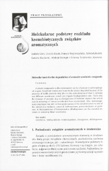 Molecular basis for the degradation of aromatic xenobiotic compunds