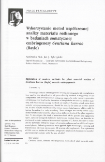 Wykorzystanie metod współczesnej analizy materiału roślinnego w badaniach somatycznej embriogenezy Gentiana kurroo (Royle)