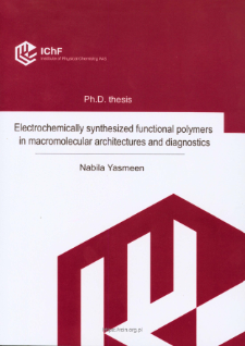 Electrochemically synthesized functional polymers in macromolecular architectures and diagnostics