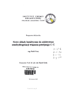 Nowe układy katalityczne do selektywnej semihydrogenacji wiązania potr&oacute;jnego C-C