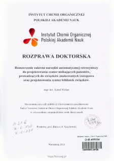 Rozszerzenie zakresu narzędzi automatycznej retrosyntezy do projektowania syntez unikających patent&oacute;w,prowadzących do związk&oacute;w znakowanych izotopowo oraz projektowania syntez bibliotek związk&oacute;w