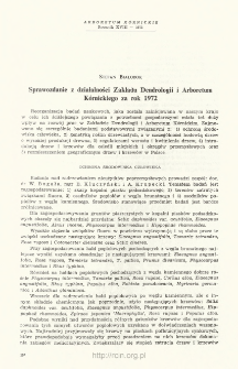 Report on the activity of the Institute of the Dendrology and Kórnik Arboretum for the year 1972