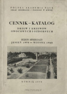 Cennik - katalog drzew i krzewów owocowych i ozdobnych : Sezon sprzedaży jesień 1959 - wiosna 1960