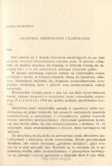Anatomy, embryology and kariology