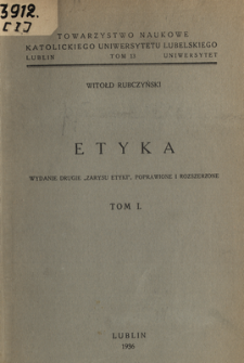 Etyka. T. 1, Cz. 1-sza