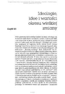 Część III. Ideologie, idee i wartości okresu wielkiej zmiany (opis)