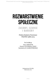 Rozwarstwienie społeczne : zasoby, szanse i bariery. Spis treści