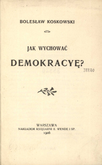 Jak wychować demokracyę?