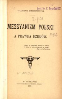 Messyanizm Polski a prawda dziejów