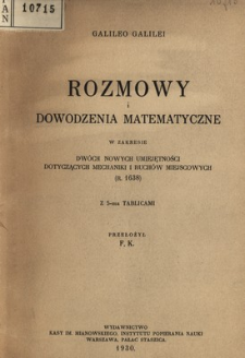 Rozmowy i dowodzenia matematyczne w zakresie dwóch nowych umiejętności dotyczących mechaniki i ruchów miejscowych (r. 1638)