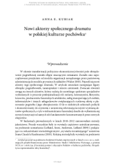 Nowi aktorzy społecznego dramatu w&nbsp;polskiej kulturze poch&oacute;wku