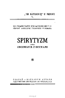 Spirytyzm czyli obcowanie z duchami