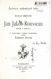 Jan Jak&oacute;b Rousseau : życie i dzieła