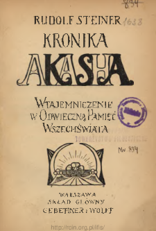 Kronika Akasha : wtajemniczenie w odwieczną pamięć wszechświata