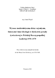 Wysoce modernistyczna dieta: scjentyzm, futuryzm i inne ideologie w dyskursie porady żywieniowej w Polskiej Rzeczypospolitej Ludowej 1970-1979