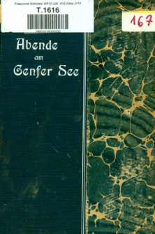 Abende am Genfer See : Grundz&uuml;ge einer einheitlichen Weltanschauung