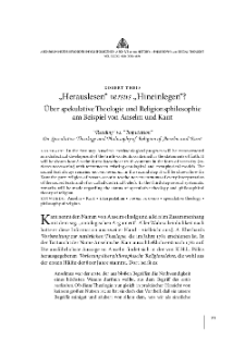 &bdquo;Herauslesen&ldquo; versus &bdquo;Hineinlegen&ldquo;? &Uuml;ber spekulative Theologie und Religionsphilosophie am Beispiel von Anselm und Kant