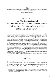 From &ldquo;Aristotelian Rubbish&rdquo; to Christian Wolff: The Turn toward German Philosophy at the Kyiv-Mohyla Academy in the Mid-18th Century