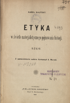 Etyka w świetle materjalistycznego pojmowania historji : szkic