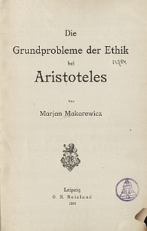 Die Grundprobleme der Ethik bei Aristoteles