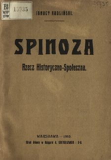 Spinoza : rzecz historyczno-społeczna