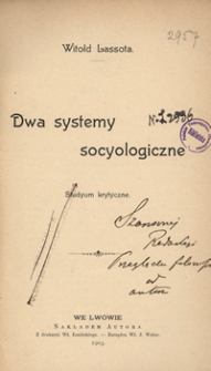 Dwa systemy socyologiczne : studyum krytyczne