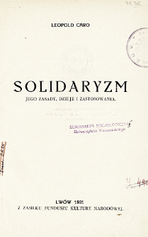 Solidaryzm : jego zasady, dzieje i zastosowania