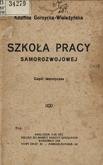 Szkoła pracy samorozwojowej : część teoretyczna