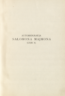 Autobiografia Salomona Majmona. Cz. 2