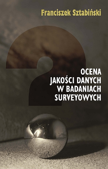 Ocena jakości danych w badaniach surveyowych